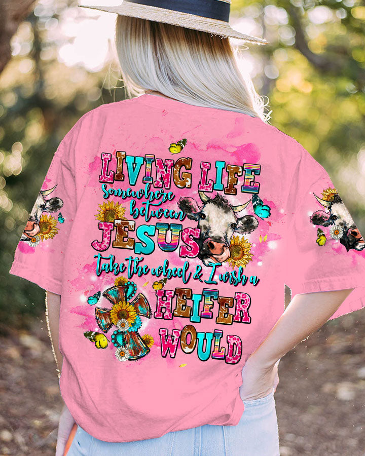 LIVING LIFE SOMEWHERE BETWEEN JESUS COW ALL OVER PRINT - TLTW1109231