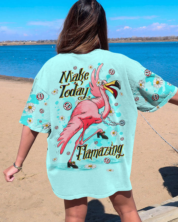 MAKE TODAY FLAMAZING FLAMINGO ALL OVER PRINT - TLTW2906231
