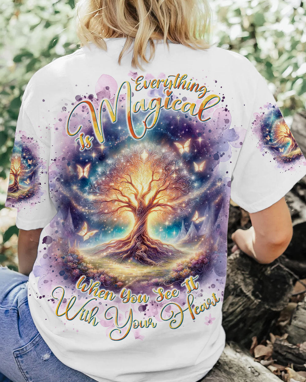 EVERYTHING IS MAGICAL WHEN YOU SEE IT ALL OVER PRINT - TLNT0301244