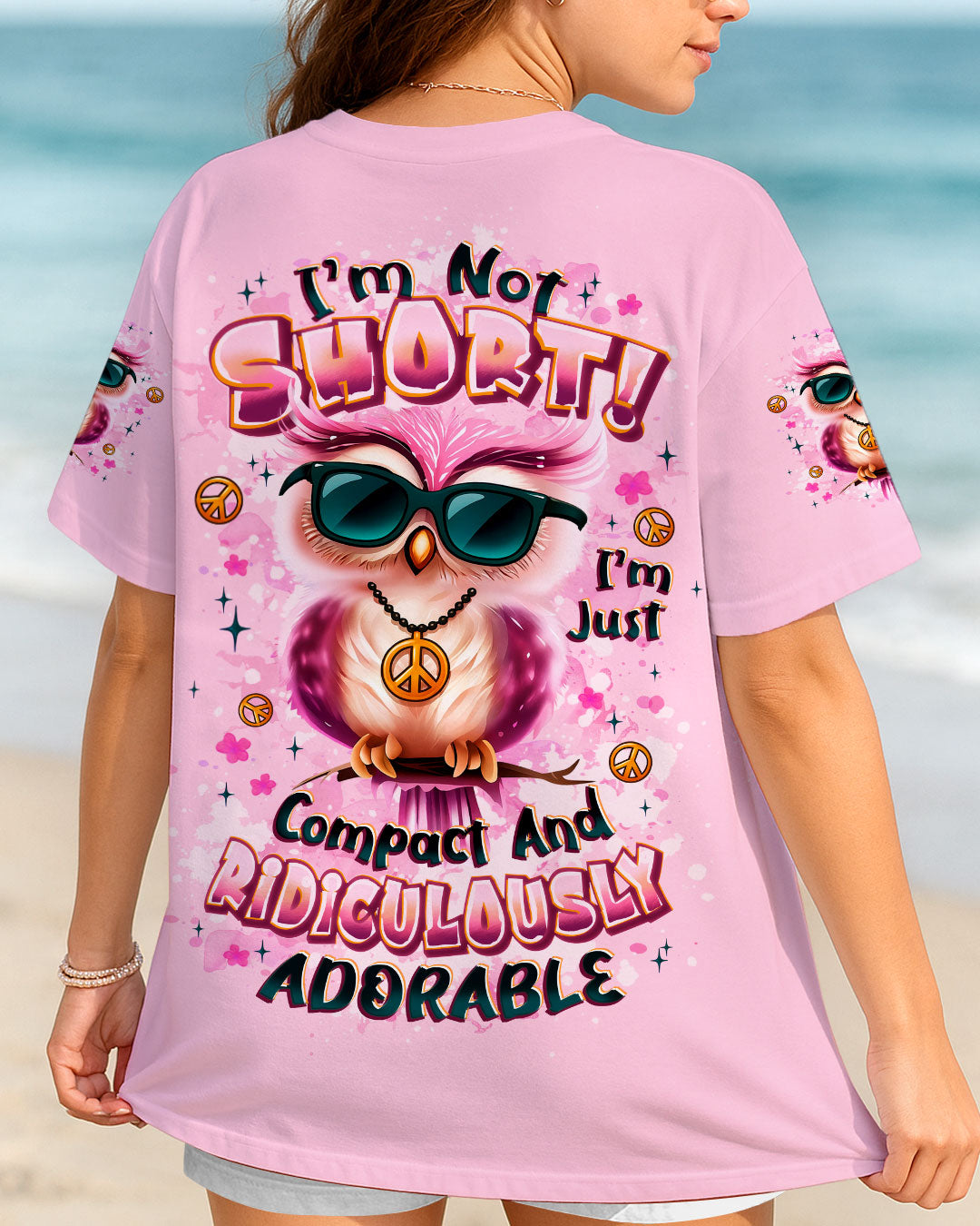 I'M NOT SHORT OWL HIPPIE ALL OVER PRINT - YHLT2508253