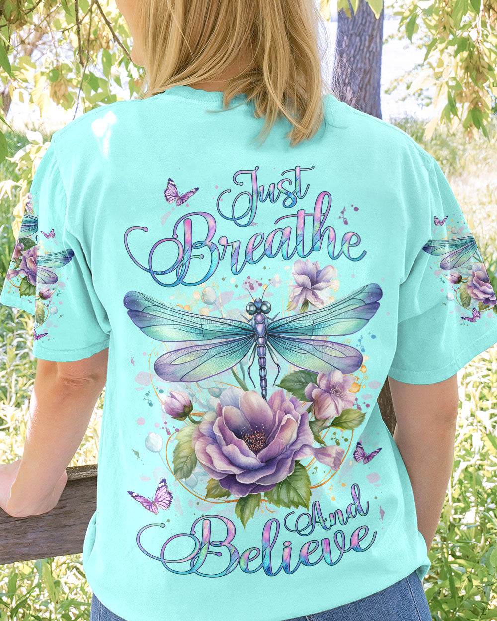 JUST BREATHE AND BELIEVE DRAGONFLY ALL OVER PRINT - YHLT1512231