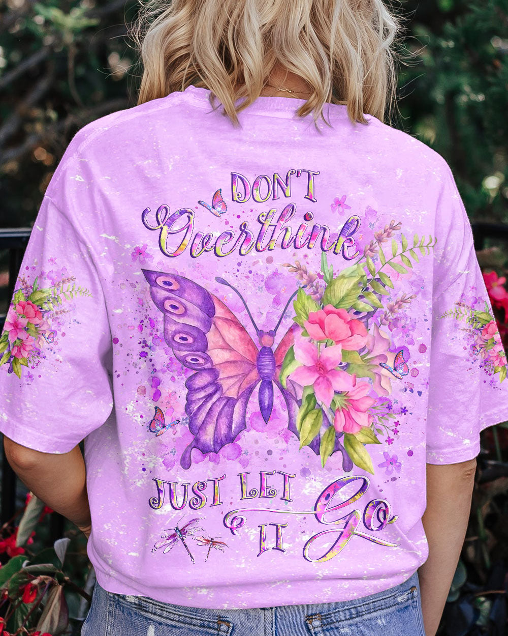 DON'T OVERTHINK JUST LET IT GO BUTTERFLY ALL OVER PRINT - YHLT3001242