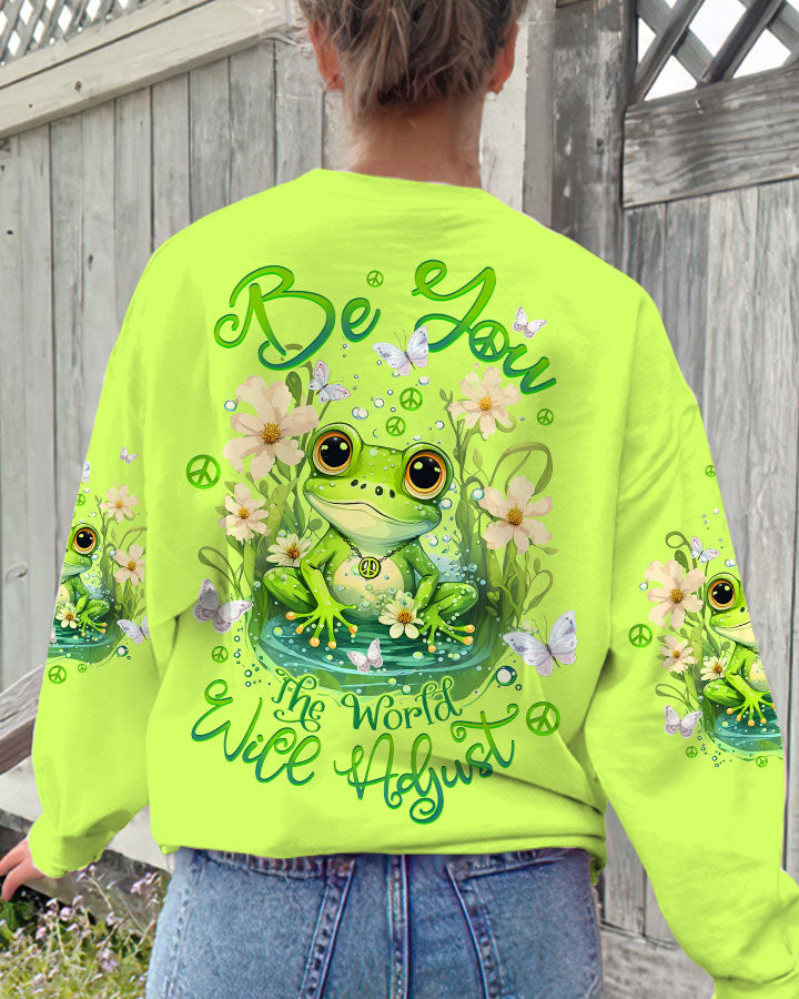 BE YOU THE WORLD WILL ADJUST FROG ALL OVER PRINT - TLTW2908232
