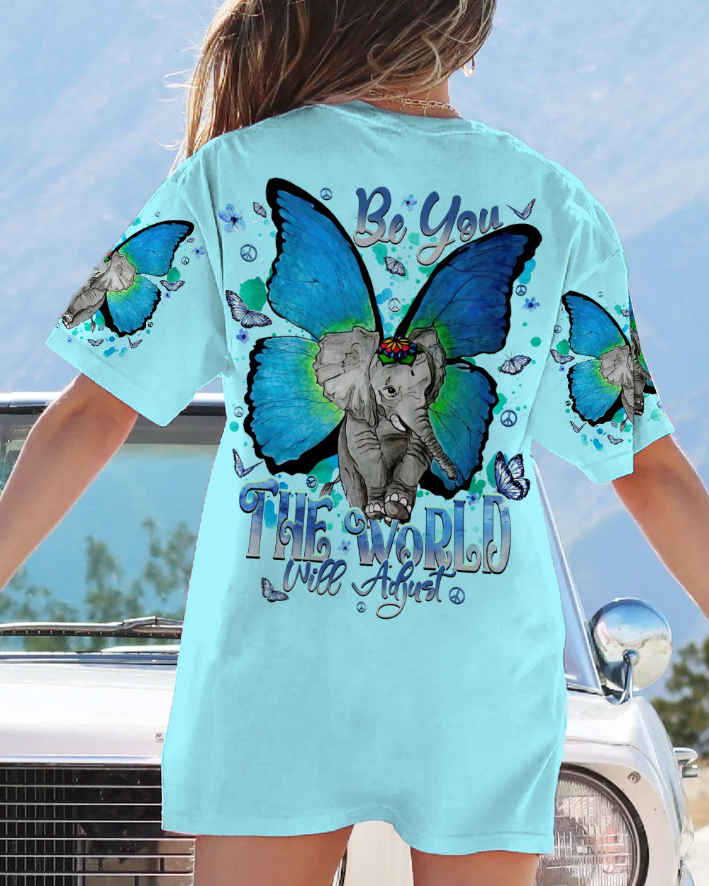 BE YOU THE WORLD WILL ADJUST ELEPHANT ALL OVER PRINT - TLNT1109233