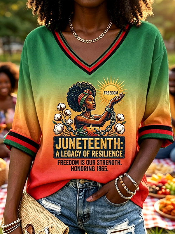 Women's Juneteenth A Legacy Of Resilience Freedom Print Casual V Neck T-Shirt