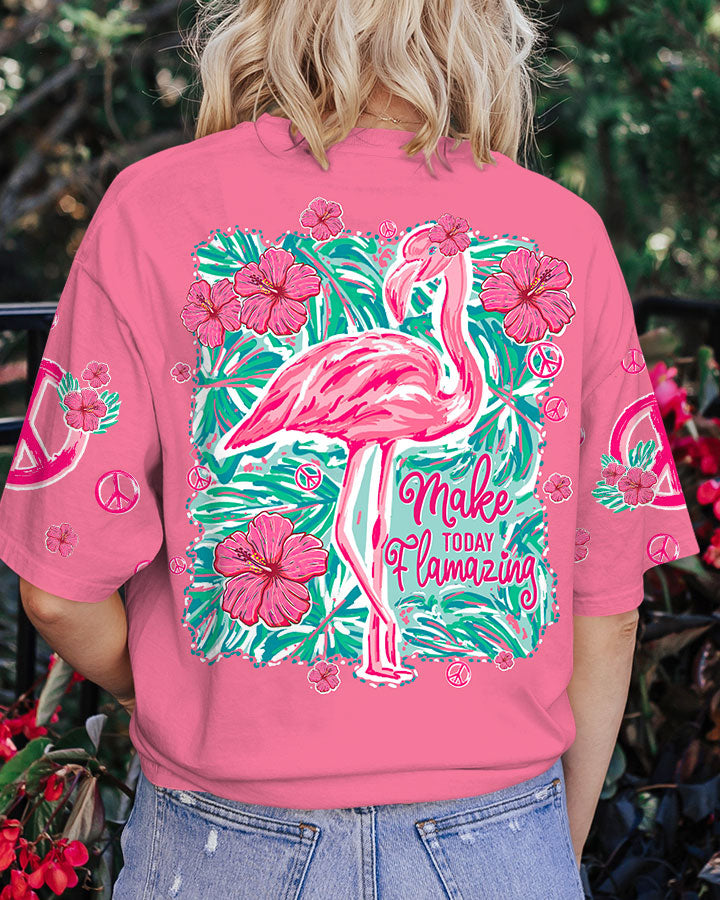 MAKE TODAY FLAMAZING TROPICAL ALL OVER PRINT - TLTW2006232