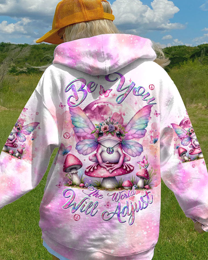 BE YOU THE WORLD WILL ADJUST FROG WINGS ALL OVER PRINT - TLTW1610232