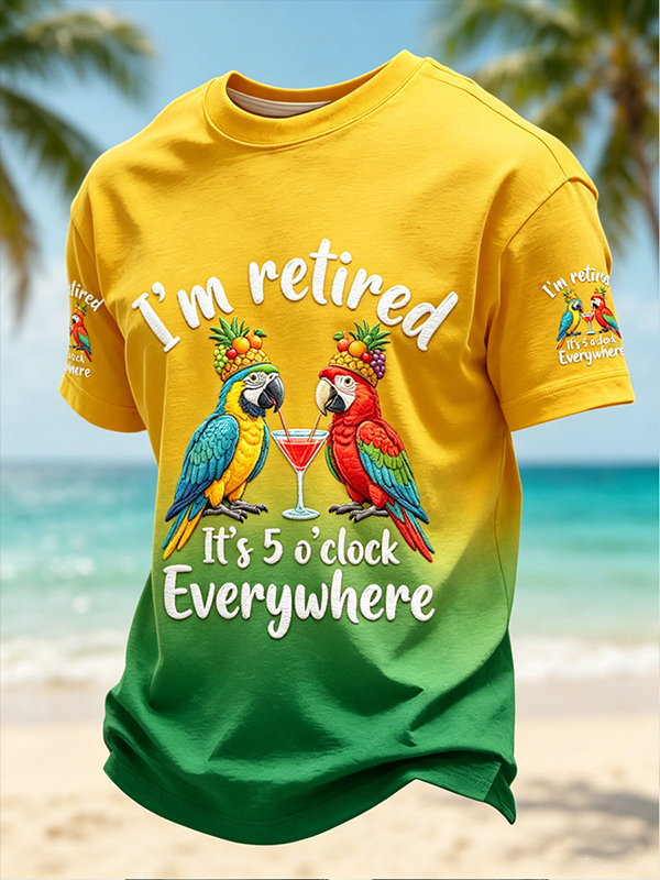 Men's I'm Retired It's 5 O'Clock Everywhere Parrots Drink Cocktails Print Casual T-Shirt