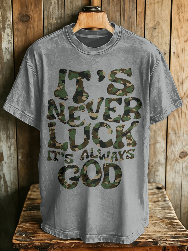 Men's Camo Pattern It's Never Luck It's Always God Print Cotton Casual T-Shirt
