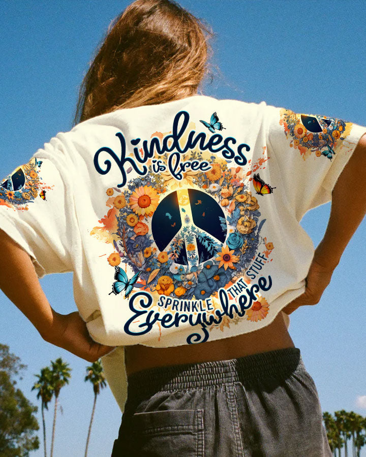 KINDNESS IS FREE ALL OVER PRINT - TLTW0806232