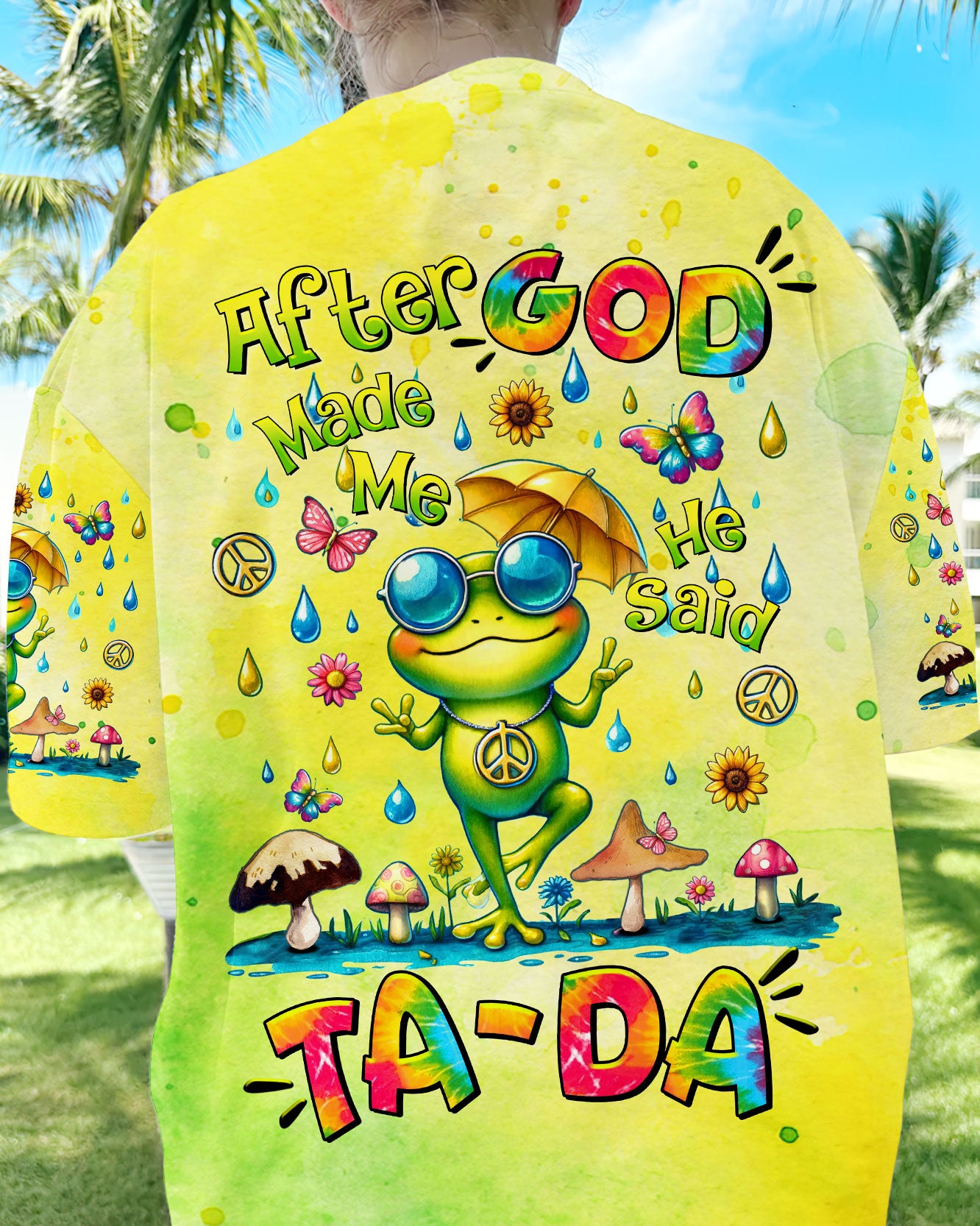 AFTER GOD MADE ME HE SAID TADA FROG ALL OVER PRINT - TLTR2506245