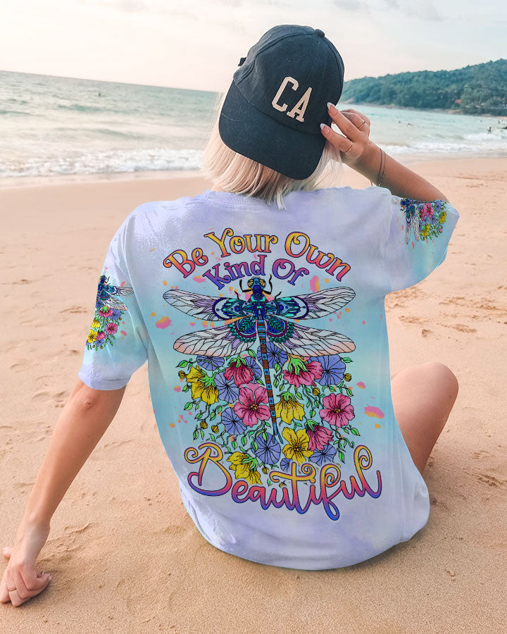 BE YOUR OWN KIND OF BEAUTIFUL DRAGONFLY ALL OVER PRINT - TLTW2607233