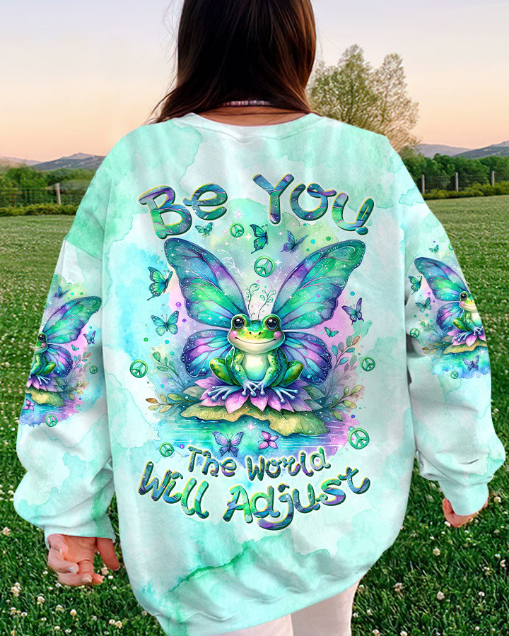 BE YOU THE WORLD WILL ADJUST FROG WINGS ALL OVER PRINT - TLTW2712233