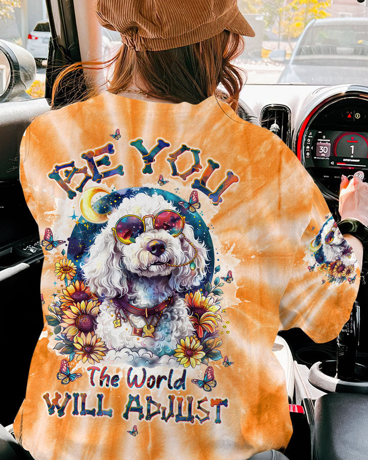 BE YOU THE WORLD WILL ADJUST POODLE DOG ALL OVER PRINT - TLTW1904243