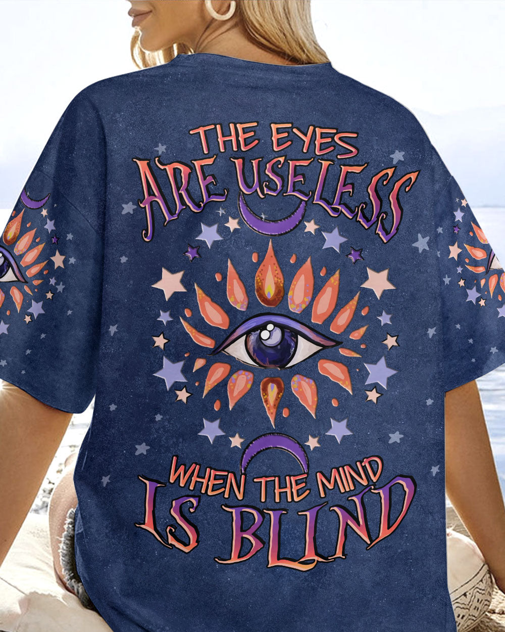 THE EYES ARE USELESS WHEN THE MIND IS BLIND ALL OVER PRINT - YHLN2604233