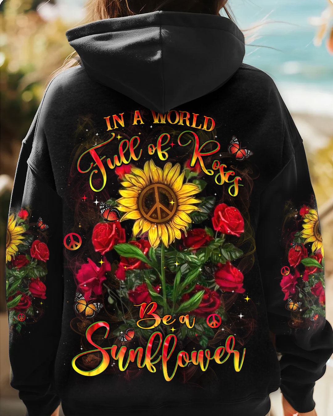 IN A WORLD FULL OF ROSES BE A SUNFLOWER ALL OVER PRINT - YHHN1411243