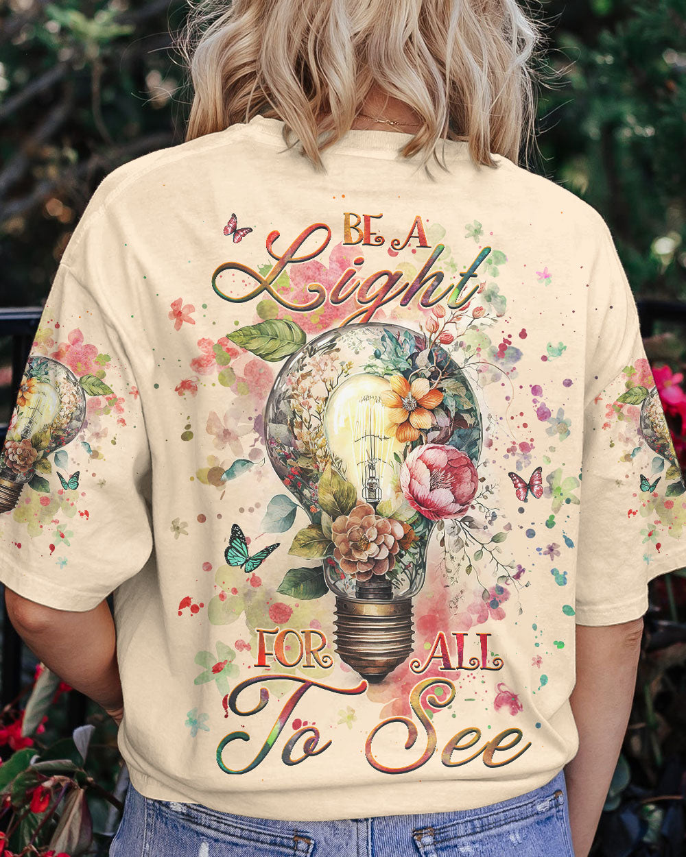 BE A LIGHT FOR ALL TO SEE ALL OVER PRINT - YHHG1108231