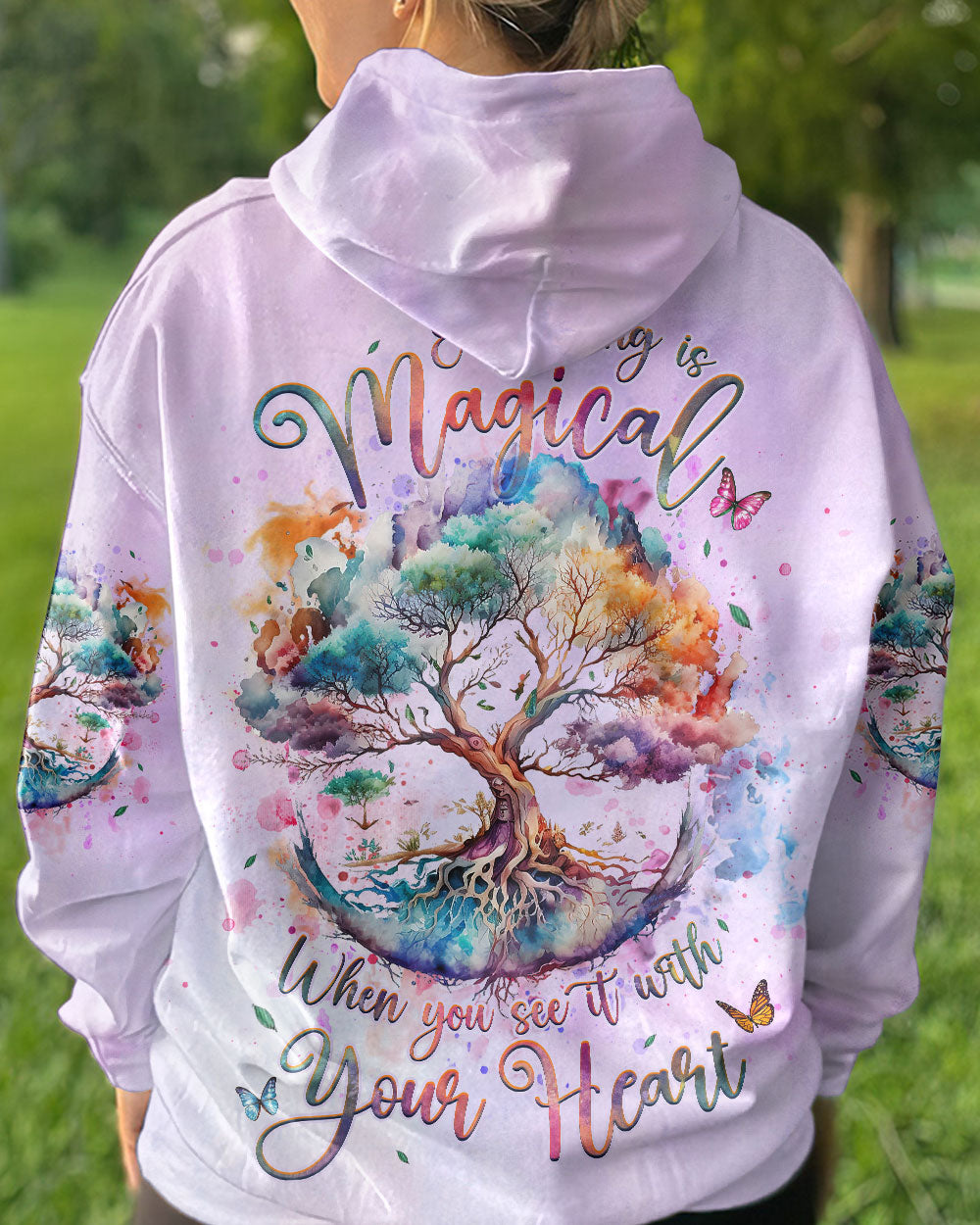 EVERYTHING IS MAGICAL WHEN YOU SEE IT WITH YOUR HEART ALL OVER PRINT - YHHG0509232