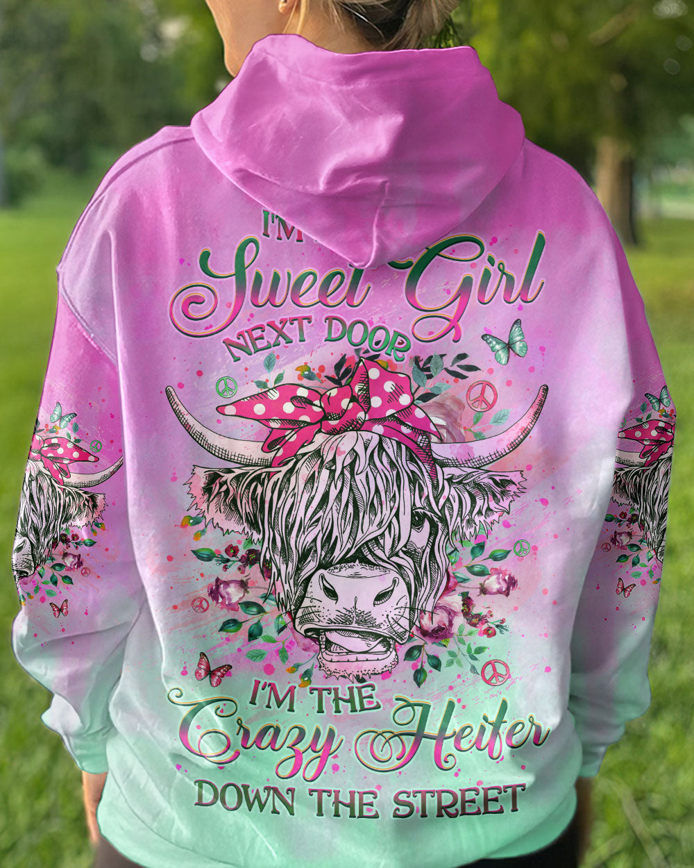 I'M THE CRAZY HEIFER DOWN THE STREET ALL OVER PRINT - YHHG0609234