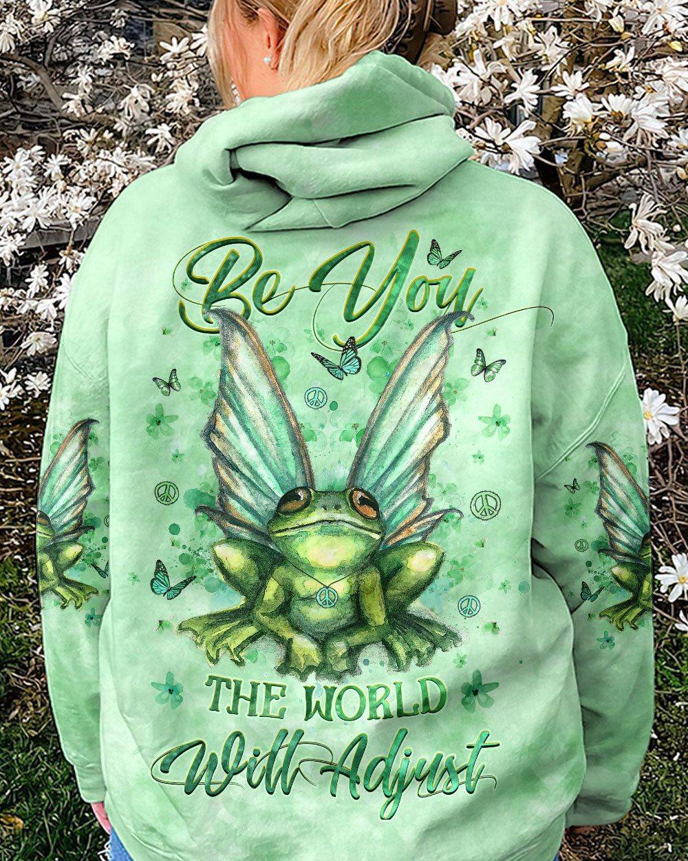 BE YOU THE WORLD WILL ADJUST ALL OVER PRINT - YHHG0908235