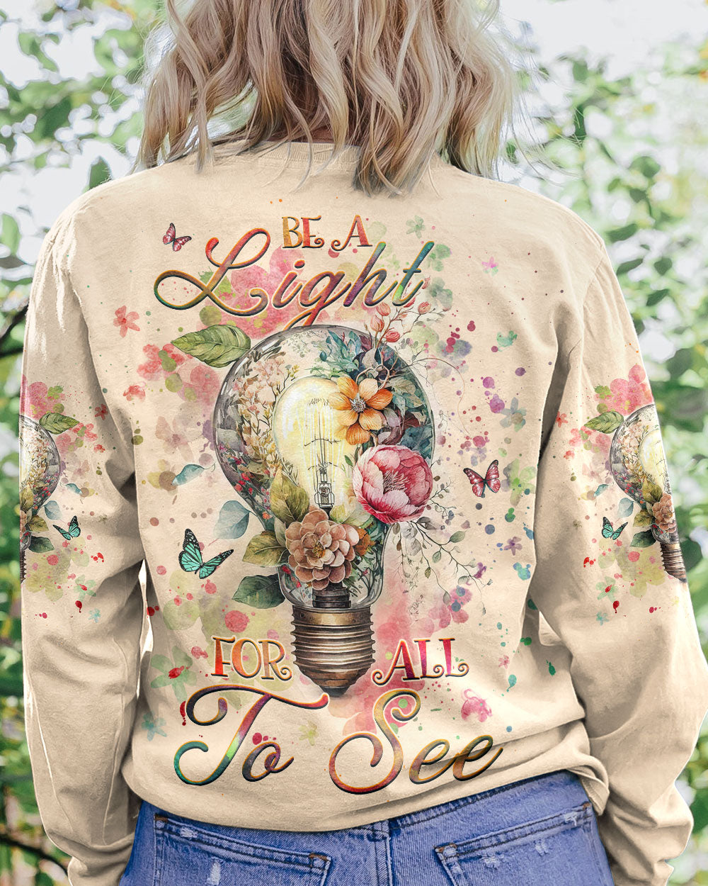 BE A LIGHT FOR ALL TO SEE ALL OVER PRINT - YHHG1108231
