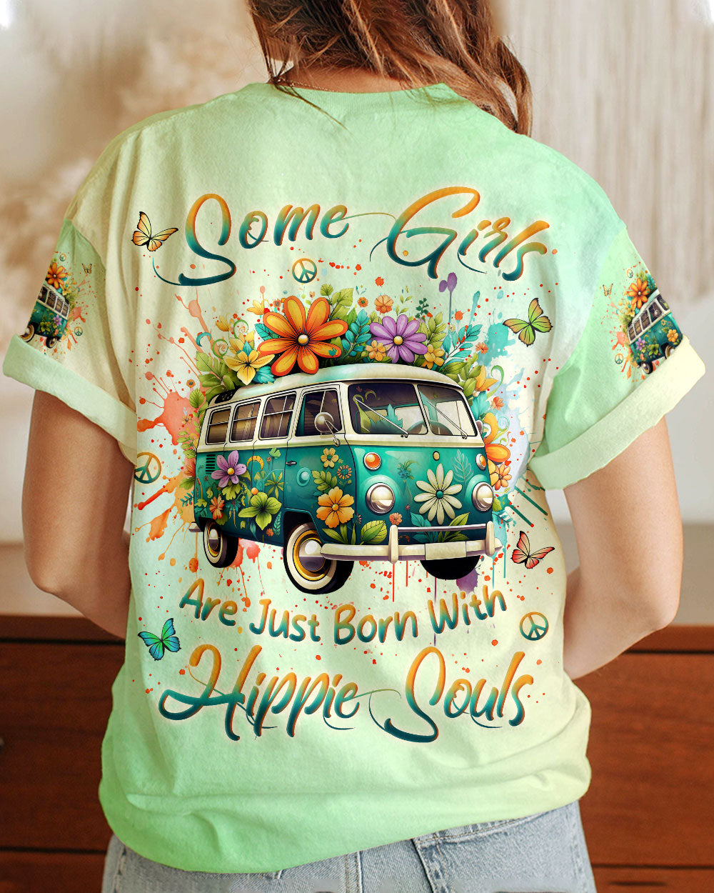 SOME GIRLS ARE JUST BORN WITH HIPPIE SOULS ALL OVER PRINT - YHLN2401242