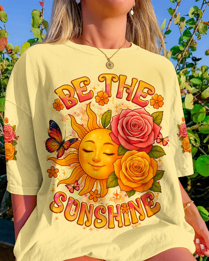 BE THE SUNSHINE ALL OVER PRINT - YHLT0306252