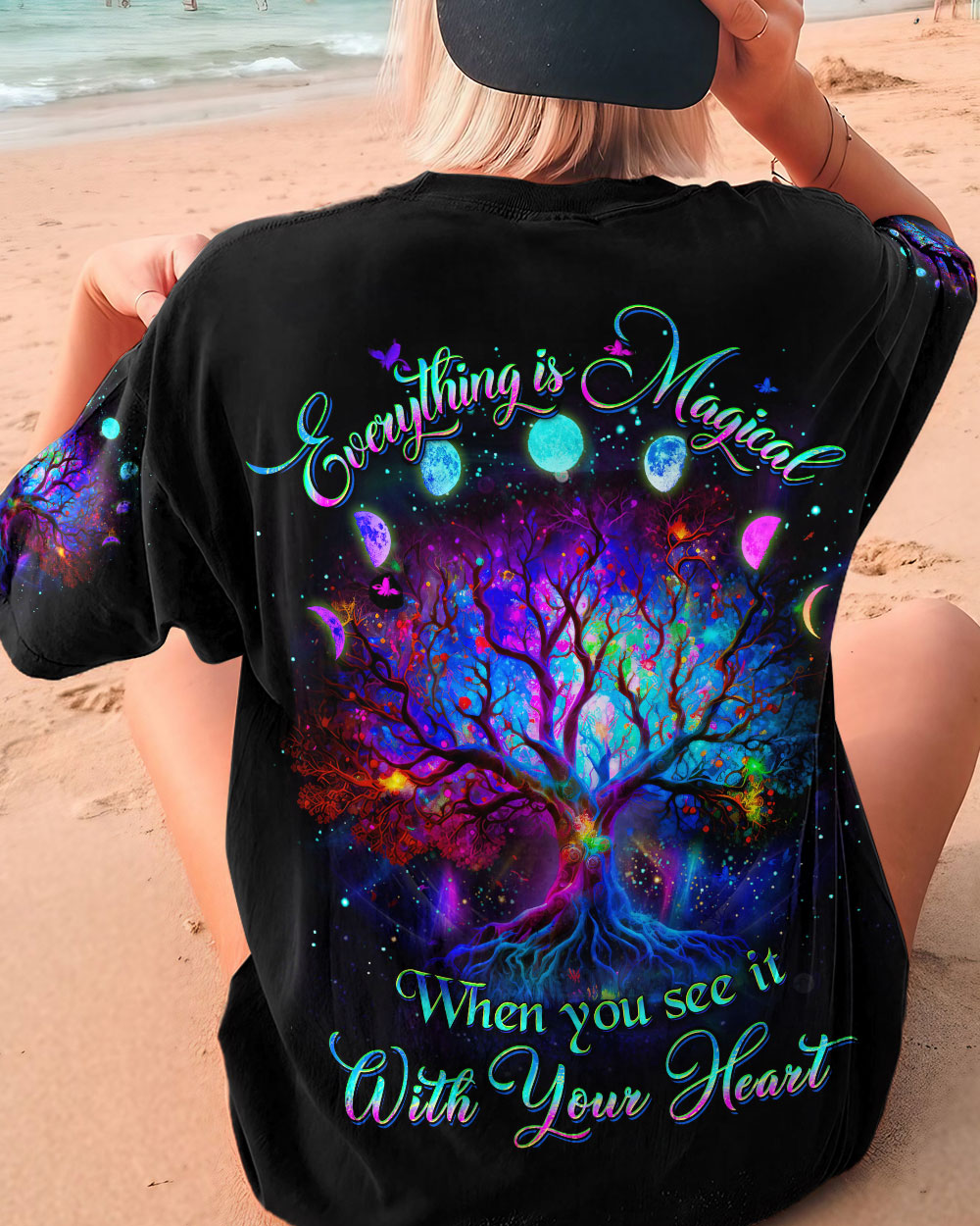 EVERYTHING IS MAGICAL WHEN YOU SEE IT ALL OVER PRINT - YHDU0806231