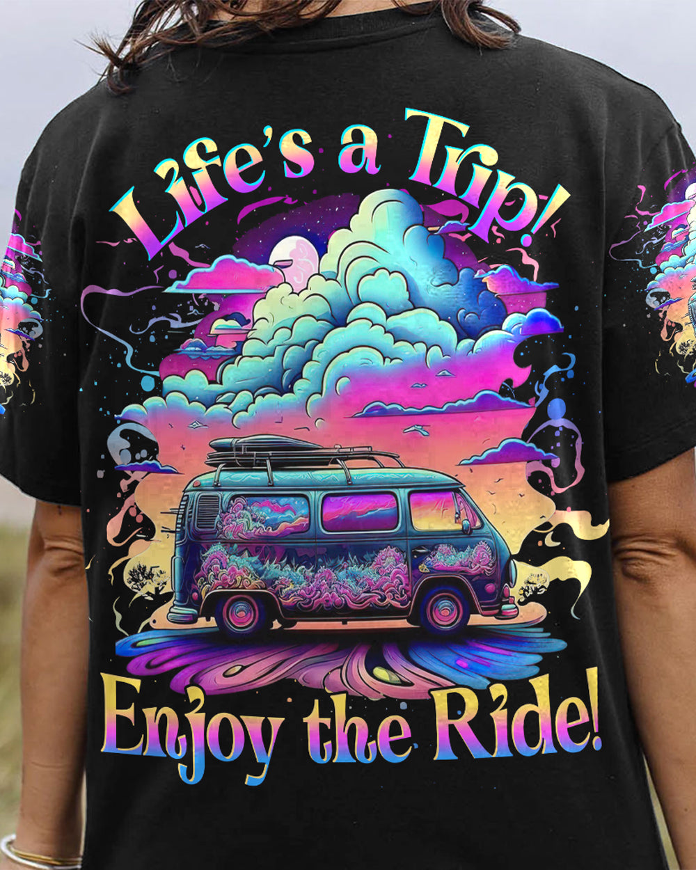 LIFE'S A TRIP ENJOY THE RIDE ALL OVER PRINT - YHHG1904233