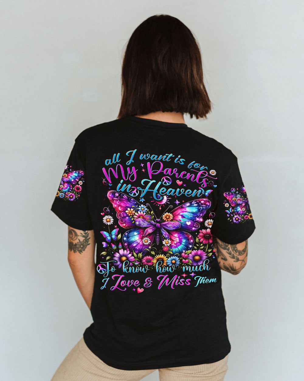 ALL I WANT IS FOR MY PARENTS IN HEAVEN BUTTERFLY ALL OVER PRINT - TYTD1106242