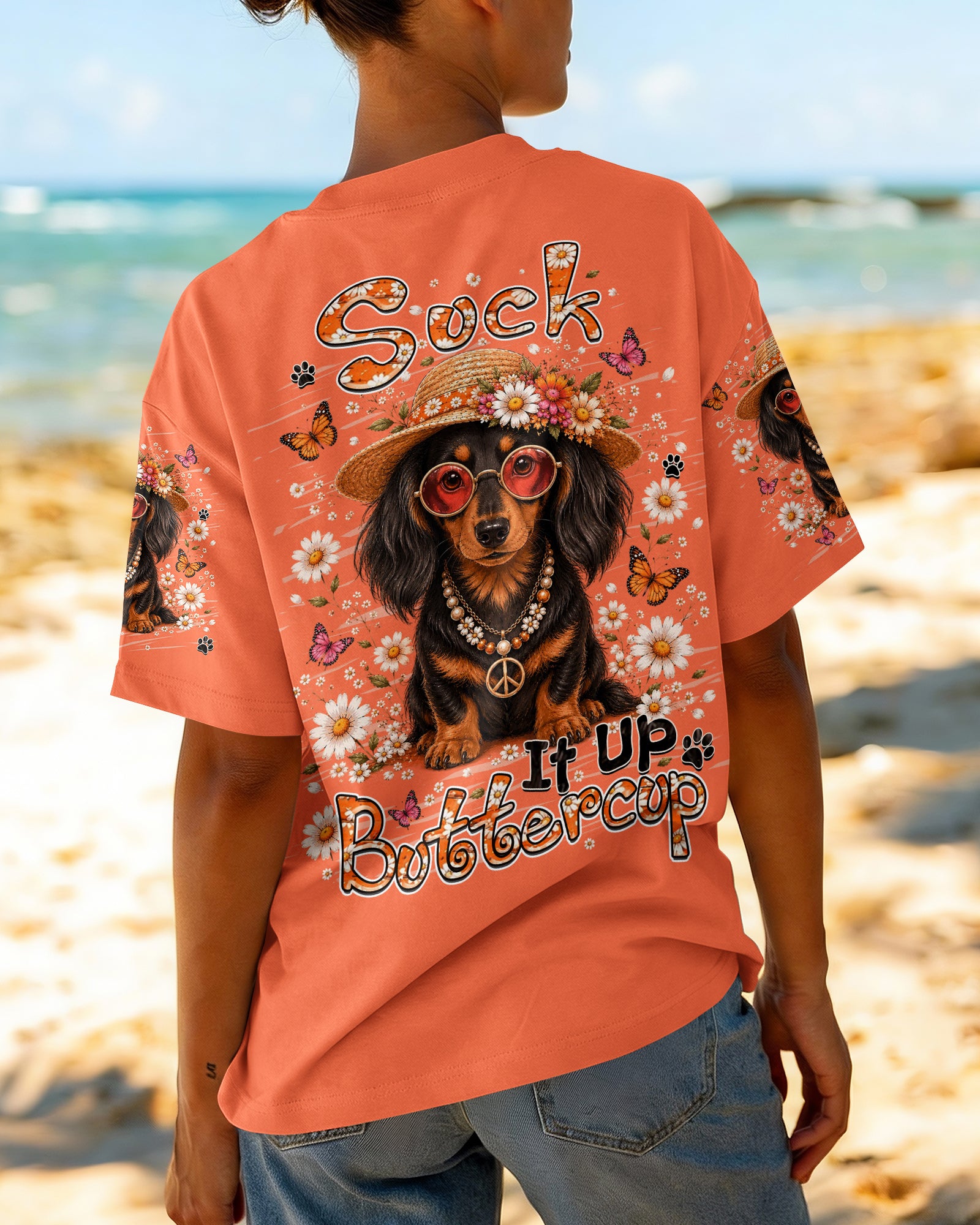 SUCK IT UP BUTTERCUP DACHSHUND DOG ALL OVER PRINT - TLHN2805262