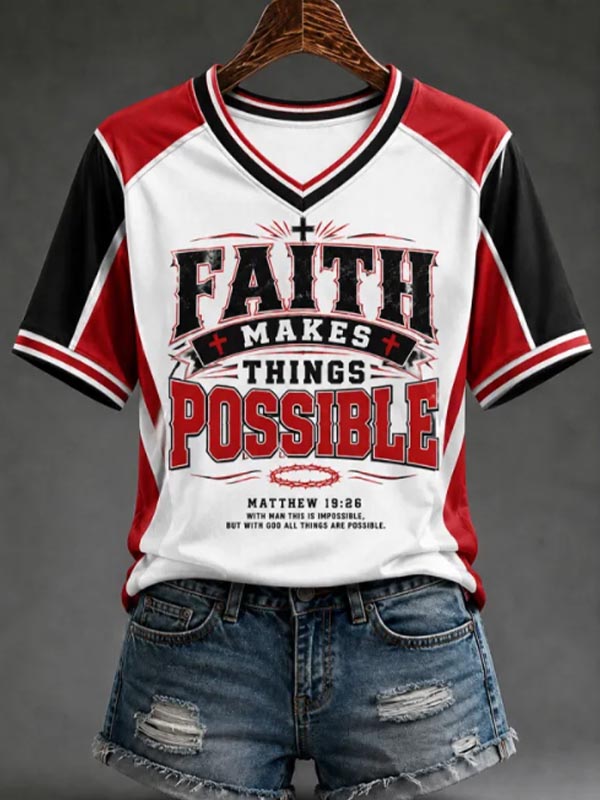 Women's Faith Makes Things Possible Bible Verse Art Print Casual V Neck T-Shirt