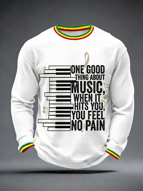 Men's Reggae Style Music Quote One Good Thing About Music Art Print Casual Sweatshirt