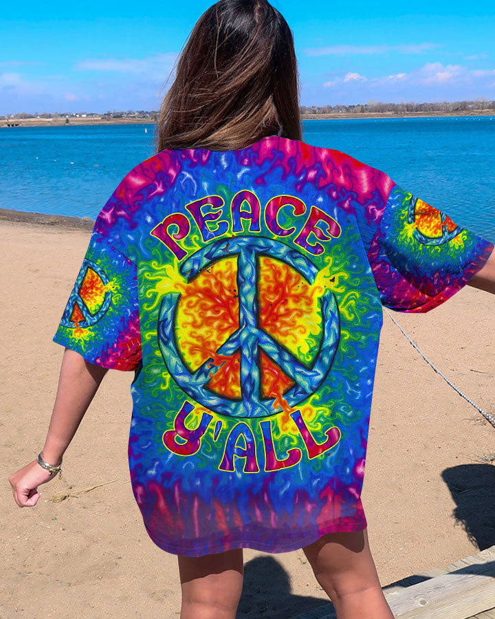 PEACE Y'ALL ALL OVER PRINT - TLTW2206235