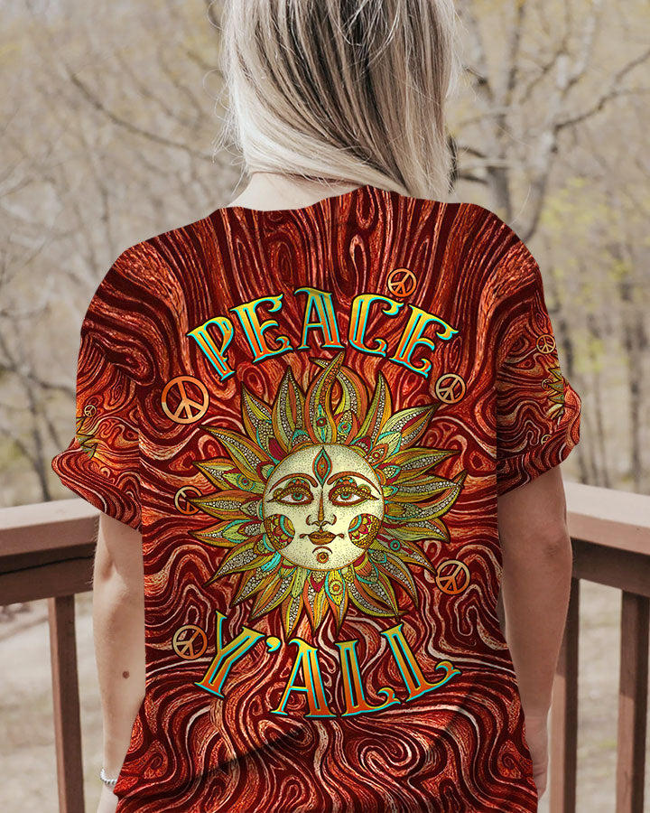 PEACE Y'ALL SUN ALL OVER PRINT - TLTW2107231