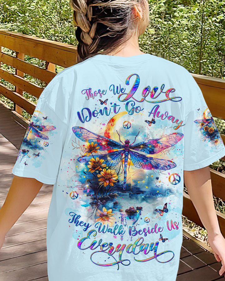 THOSE WE LOVE DON'T GO AWAY DRAGONFLY ALL OVER PRINT - TLTW2703244