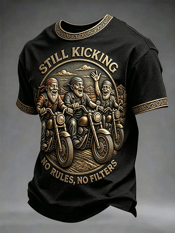 Men's STILL KICKING NO RULES NO FILTERS Motorcycle 3D Print T-Shirt
