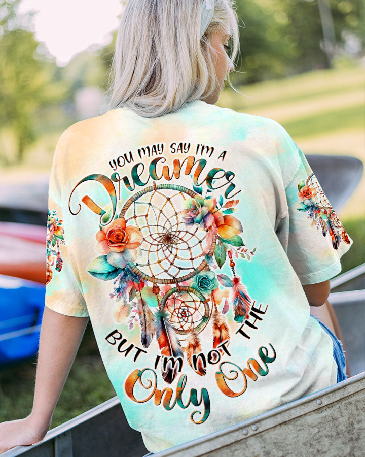 YOU MAY SAY I'M A DREAMER DREAMCATCHER ALL OVER PRINT - TLTW2606236