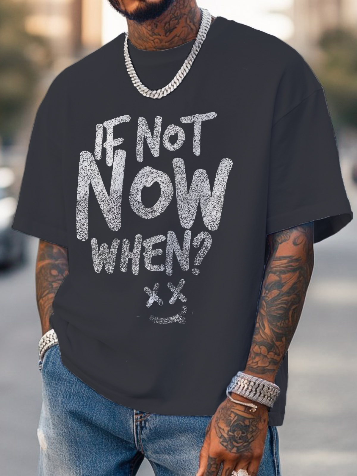 Men's If Not Now When Print Cotton Casual T-Shirt