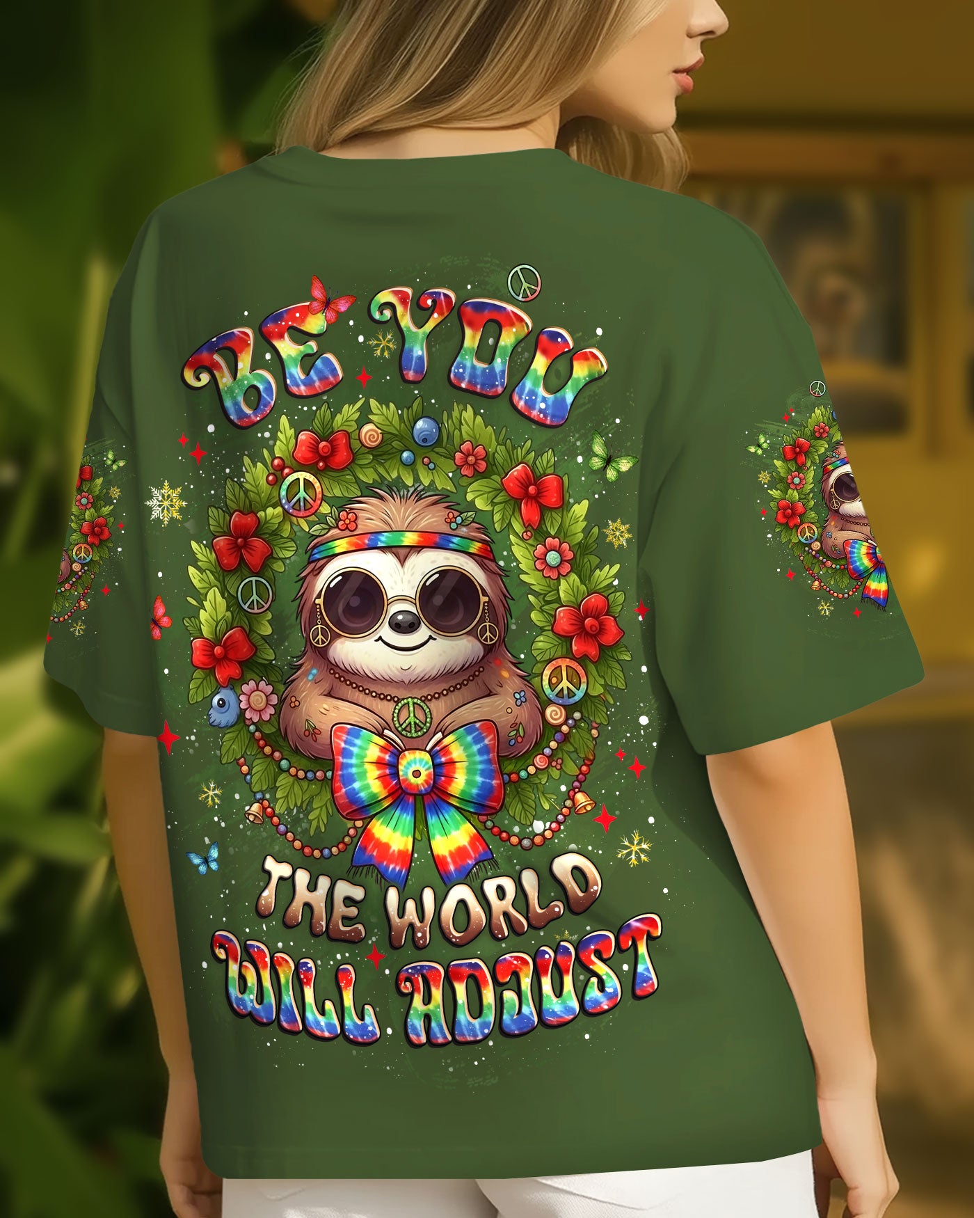 BE YOU THE WORLD WILL ADJUST SLOTH CHRISTMAS ALL OVER PRINT - YHLT1411252