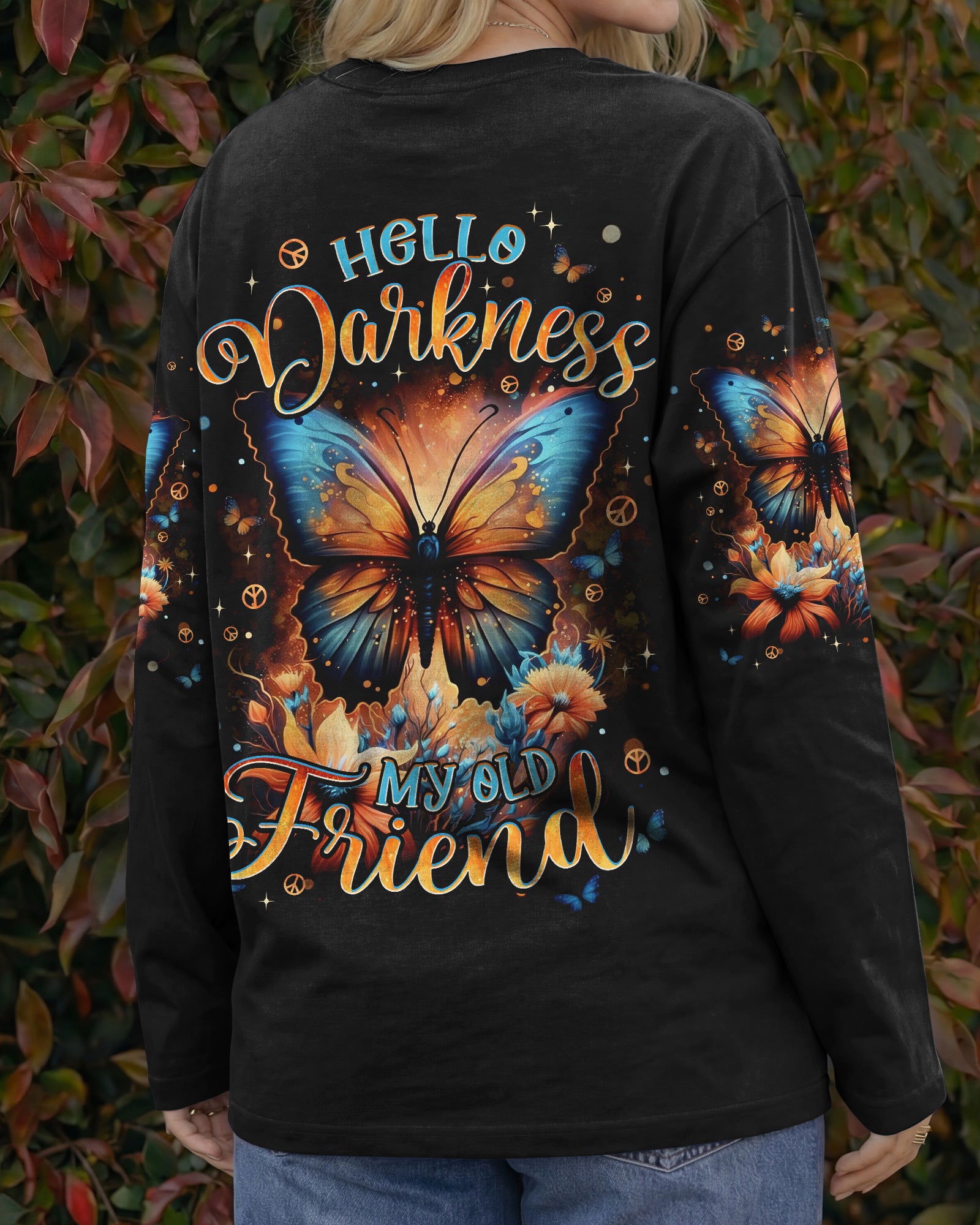 HELLO DARKNESS MY OLD FRIEND BUTTERFLY ALL OVER PRINT - TYPQ0302261