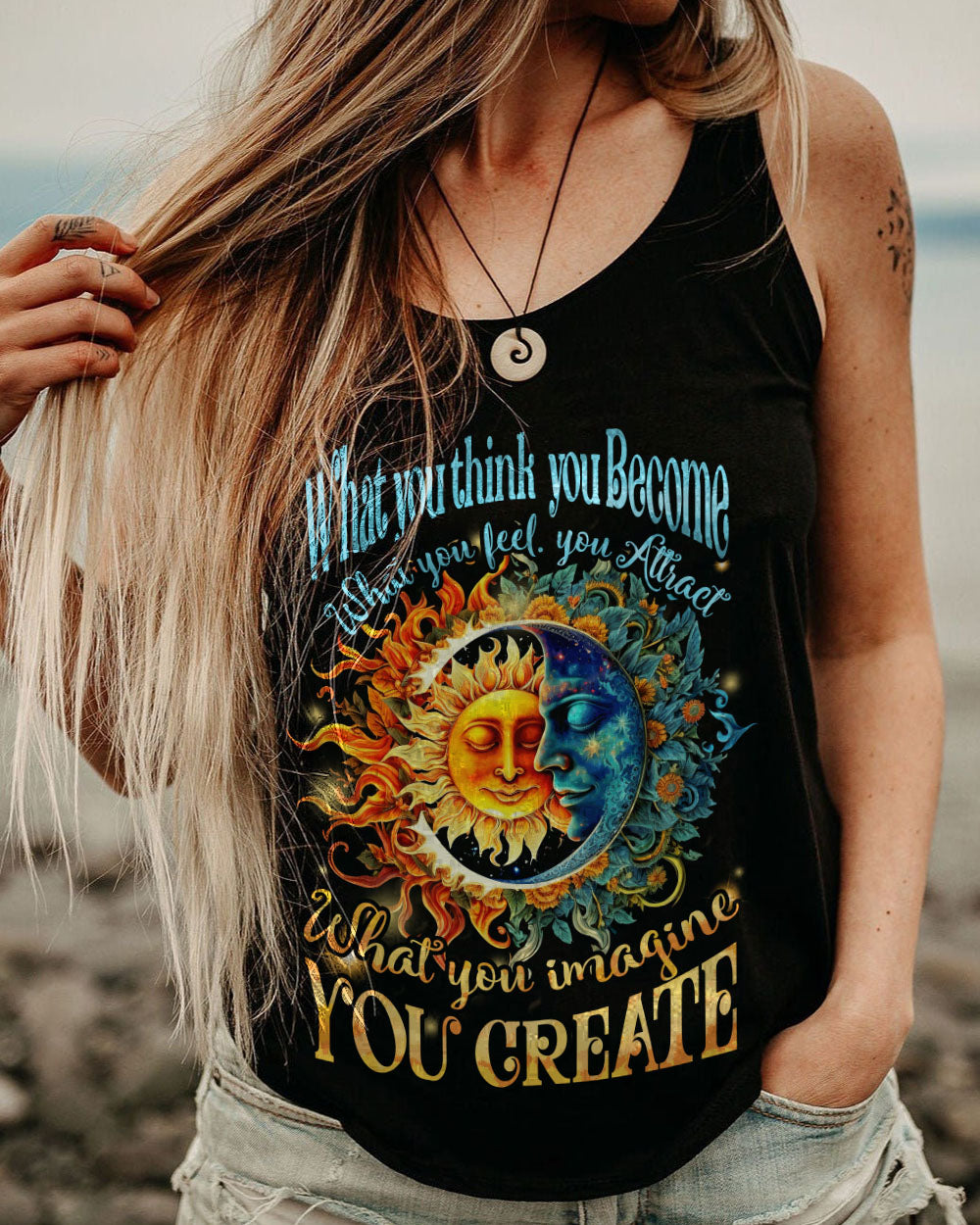 WHAT YOU THINK YOU BECOME ALL OVER PRINT - TYTD1204233