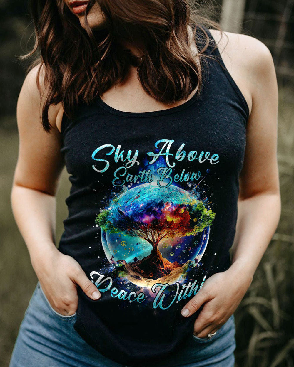 SKY ABOVE EARTH BELOW PEACE WITHIN ALL OVER PRINT - TYTM0703232