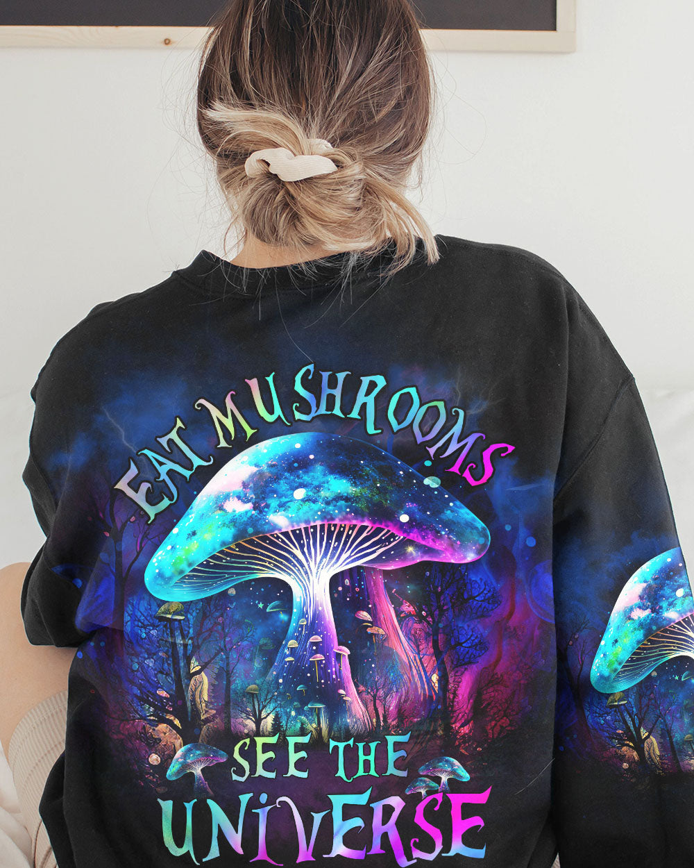 EAT MUSHROOMS SEE THE UNIVERSE ALL OVER PRINT - YHDU0803233