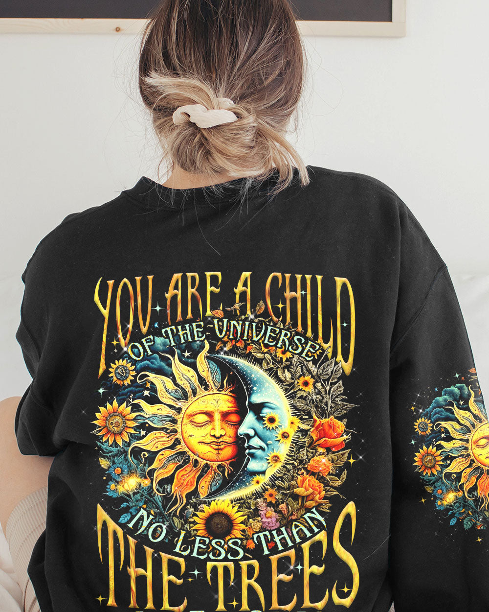 YOU ARE A CHILD OF THE UNIVERSE ALL OVER PRINT - TYTM2003231