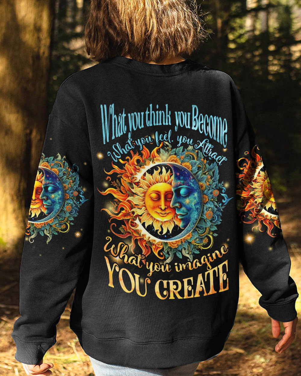 WHAT YOU THINK YOU BECOME ALL OVER PRINT - TYTD1204233