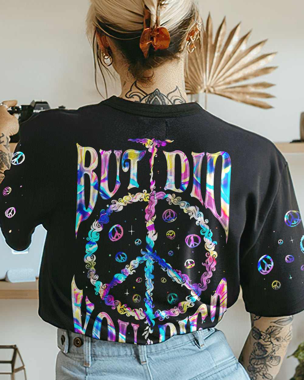 BUT DID YOU DIE ALL OVER PRINT - TA0403236