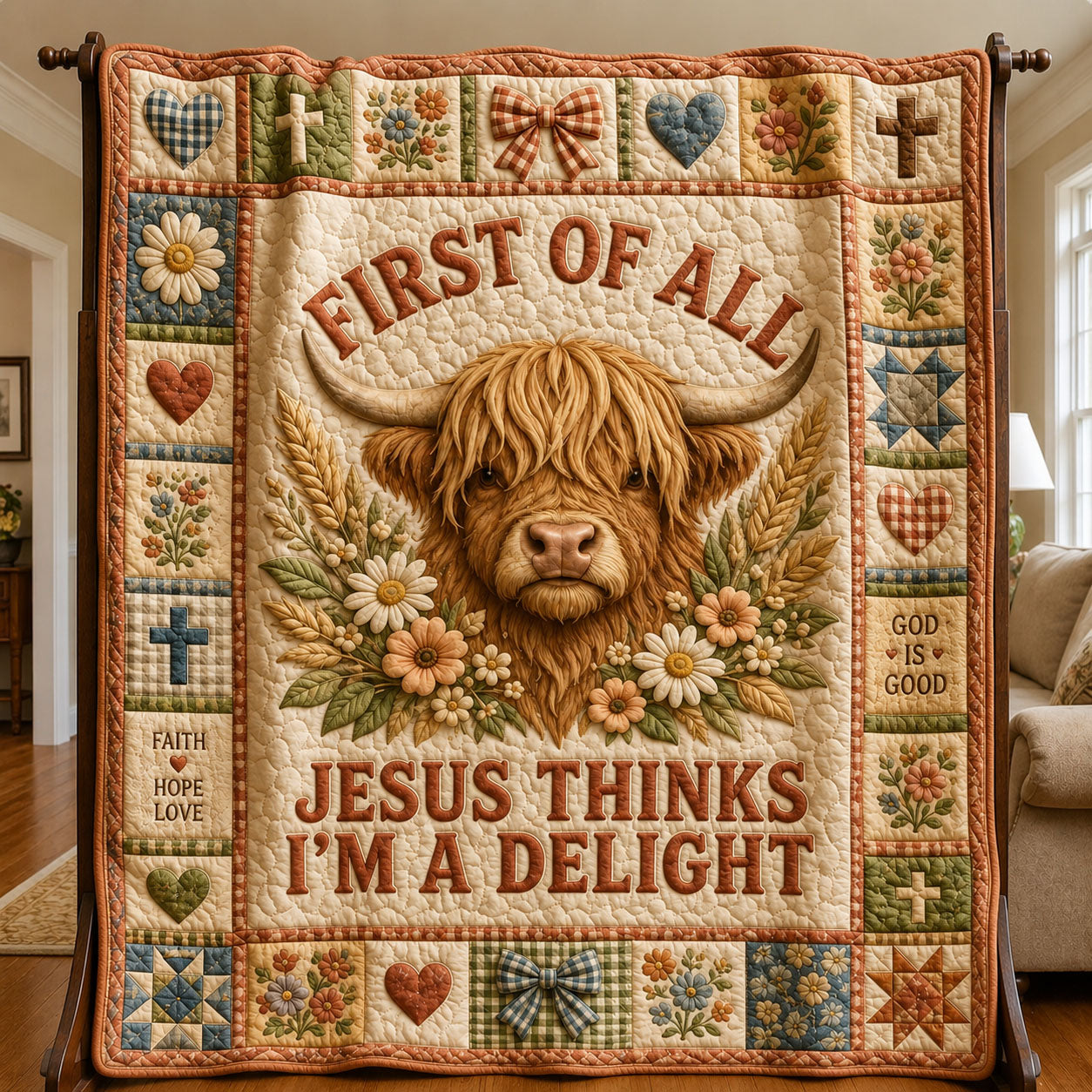 First Of All, Jesus Thinks Im A Delight Highland Cow Quilted Blanket GFTOHNL752