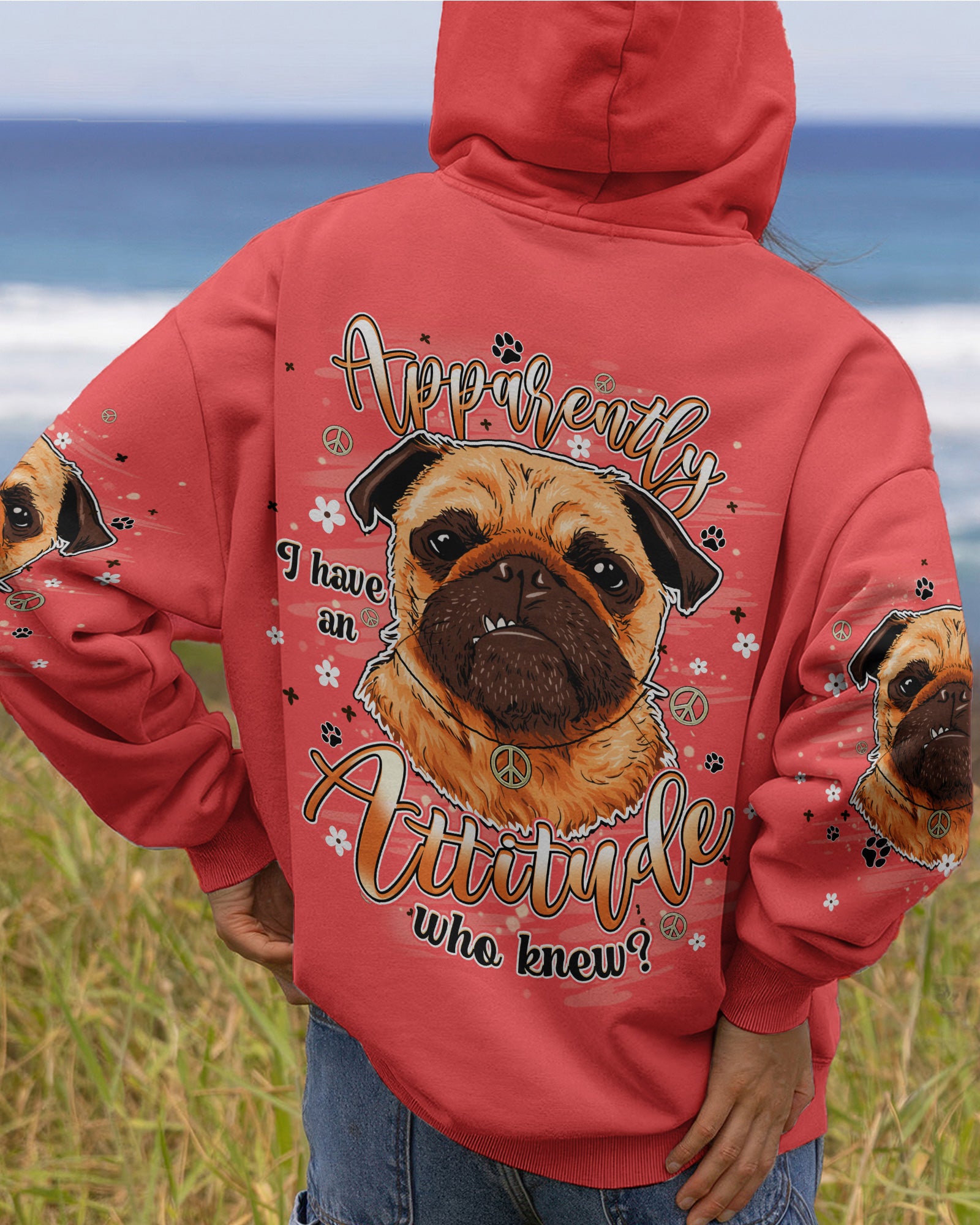 APPARENTLY I HAVE AN ATTITUDE WHO KNEW PUG DOG ALL OVER PRINT - TLHN0303262