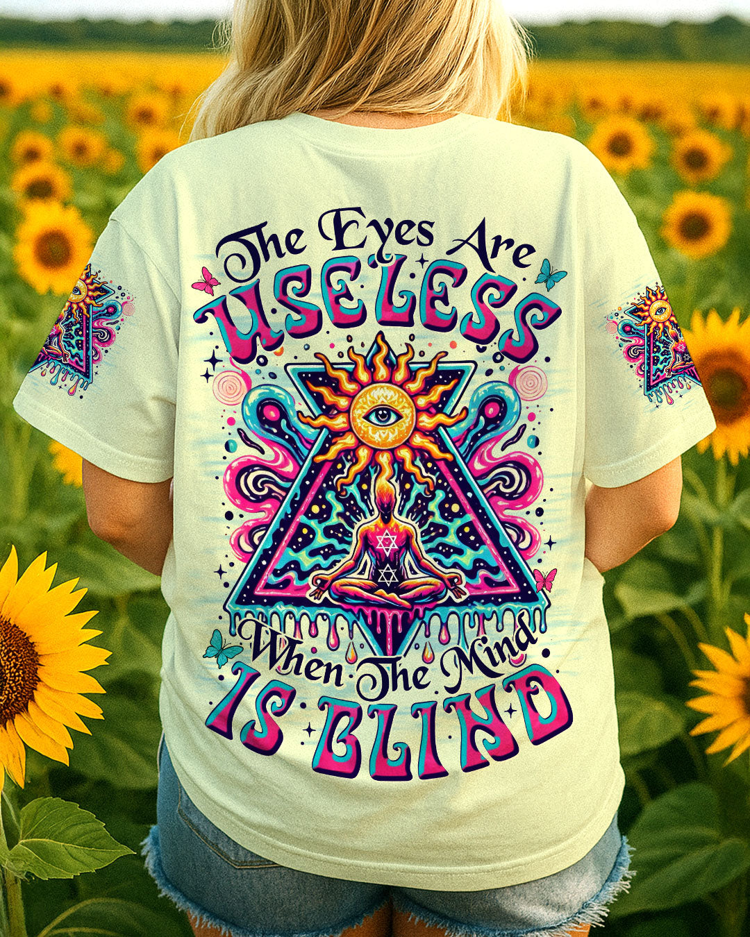 THE EYES ARE USELESS WHEN THE MIND IS BLIND ALL OVER PRINT - TYTM2706251
